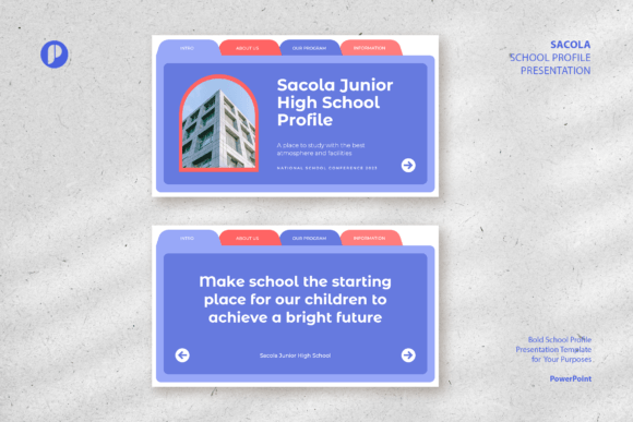 Sacola Bold School Profile Presentation: Make Your School Stand Out